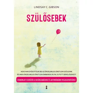 Szülősebek - Lindsay C. Gibson