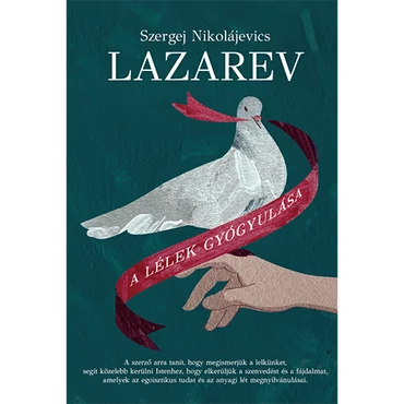 A lélek gyógyulása - Szergej Lazarev