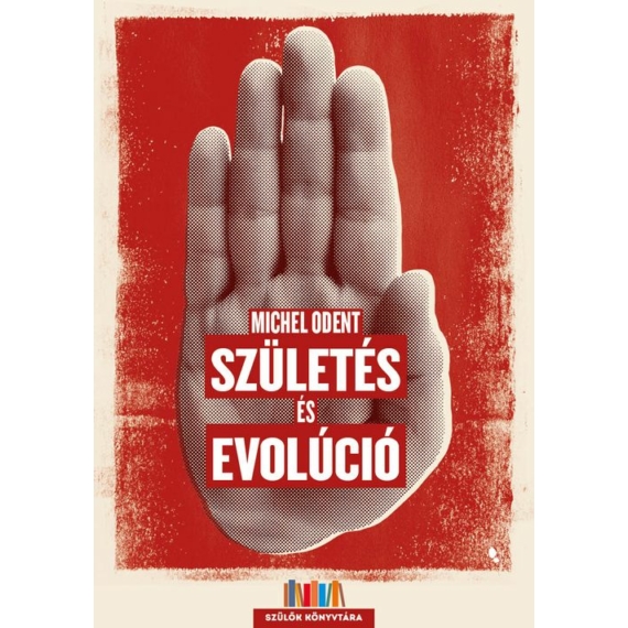 Születés és evolúció - Michel Odent
